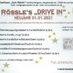 Rössle‘s DRIVE IN – 01.01.2021