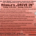Rössle‘s DRIVE IN – 12.03. – 14.03.2021