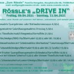 Rössle‘s DRIVE IN – Fr., 09.04. – So., 11.04.2021