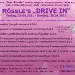 Rössle‘s DRIVE IN – Fr., 23.04. – So., 25.04.2021