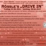 Rössle‘s DRIVE IN – Fr., 07.05. – So., 09.05.2021